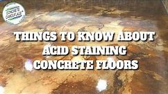Important Things to Know About Acid Staining Concrete Floors [Part 1 | ConcreteCamouflage.com