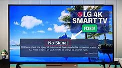 LG Smart TV: No Signal But HDMI Connected? - How To Fix on LG 4K webOS!