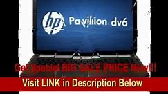 [REVIEW] HP Pavilion DV6-6047CL 15.6 Laptop (2 GHz Intel Core i7-2630QM Processor, 8 GB RAM, 1 TB Ha