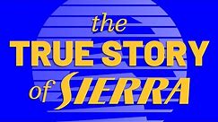 The UNTOLD Story of Sierra Online