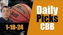 CBB Picks 1/18/24 - College Basketball Predictions and Betting Preview