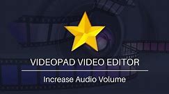How To Increase Audio Volume | VideoPad Video Editing Tutorial