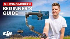 DJI OSMO MOBILE 6 | Complete Beginners Guide + Best Settings (Updated 2024)