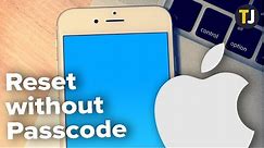 How to Reset an iPhone without Passcode