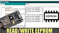How to read-write EEPROM of NodeMCU | Arduino EEPROM Library