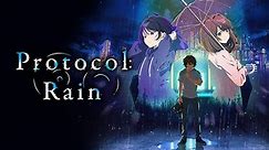 Protocol: Rain (Original Japanese Version) Season 1 Episode 3
