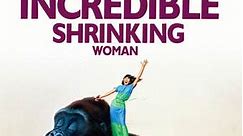 The Incredible Shrinking Woman