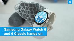 Samsung Galaxy Watch 6 And 6 Classic | Tom's Guide - video Dailymotion