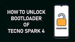 TECNO SPARK 4 - HOW TO UNLOCK BOOTLOADER