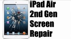 iPad Air 2 Screen Replacement (Speed Repair)