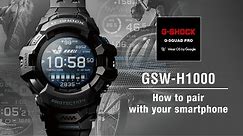 Tips Vol.01: How to pair with your smartphone | CASIO G-SHOCK GSW-H1000