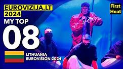 🇱🇹 Eurovizija.LT 2024 | Heat One | My Top 8 (Lithuania Eurovision 2024)