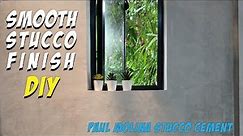 DIY Smooth Stucco Wall Finish using Paul Molina Stucco Cement