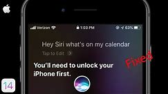 Siri says You will need to Unlock your iPhone First after iOS 15.4