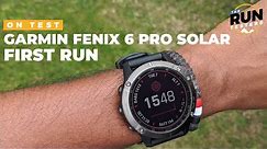 Garmin Fenix 6 Pro Solar: First run with new solar charging Fenix