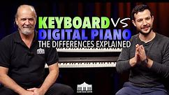 Keyboard VS Digital Piano - What are the Differences?