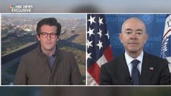 NBC News Exclusive: Jacob Soboroff interviews Homeland Security Secretary Alejandro Mayorkas