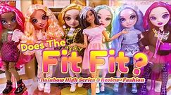 Does the Fit Fit? ALL NEW Series 3 Rainbow High Doll & Fashion Review
