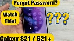 Galaxy S21 / S21+ : Forgot Password Can't Factory Reset? NO PROBLEM!