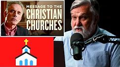 Jordan Peterson's Message to Christian Churches | Doug Wilson