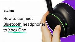 How to connect Bluetooth headphones to an Xbox One | Asurion