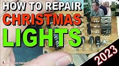 How To Repair Your Christmas Lights 2023 : Fix LED Xmas Lights