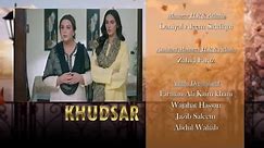 Khudsar Episode 9 Teaser | Khudsar Episode 9 Promo |Pak Television Academy
