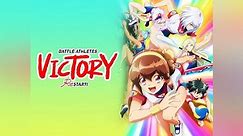 Battle Athletes Victory ReSTART! (Original Japanese Version) Season 1 Episode 1