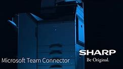 Microsoft Teams Connector - Future Workplace MFP from Sharp