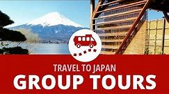Travel to Japan with our Group Tours | Japan Experience