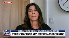 GOP 'burden' in 2024 will be navigating the issue of abortion: Noelle Nikpour