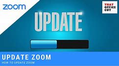 How to Update Zoom App - Updating Zoom to the Latest Version [Zoom Tutorial]