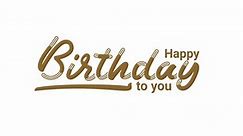 Happy Birthday. Beautiful handwritten modern calligraphy text animation. Illustration text Typography design. Great for Greetings, wishes, and messages. Transparent Background, easy to put any video