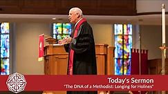 8-4-2019 Sermon | The DNA of a Methodist: Longing for Holiness