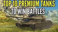 The TOP 10 premium tanks in Blitz To WIN