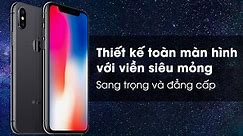 iPhone X 64GB | Giá rẻ, chính hãng, nhiều khuyến mãi