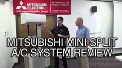 Mitsubishi Mini-Split A/C system review