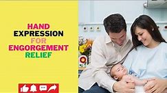 Engorgement Solutions Mastering Hand Expression