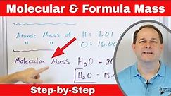 Understanding Molecular & Formula Mass in Chemistry