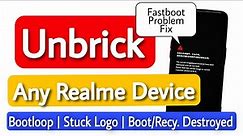 How To Unbrick Realme Devices | Flash/Unbrick Any Realme Phone. Fix Current Image Has Been Destroyed