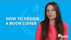How to Design a Book Cover