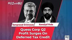 Q2 Review: Quess Corp's Revenue & Profit Surge | BQ Prime