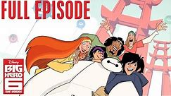 Issue 188 ⚔️ | S1 E2 | Full Episode | Big Hero 6 The Series | Disney Channel