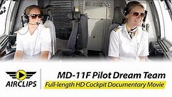 Lady Power on HEAVY JET! Inge & Claudia LH Cargo MD-11 Novosibirsk Ultimate Cockpit Movie [AirClips]