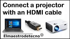 How to connect a projector with an HDMI cable- No signal solution- Not working solved