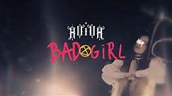 AViVA - Bad Girl (Official Music Video)