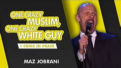 "One Crazy Muslim, One Crazy White Guy" | Maz Jobrani - I Come in Peace