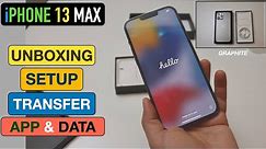 iPhone 13 Pro Max Unboxing, Transfer Apps and Data from iPhone 6s Plus.