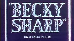 BECKY SHARP (1935) Trailer