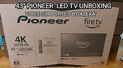 43"Pioneer Led TV UnBoxing